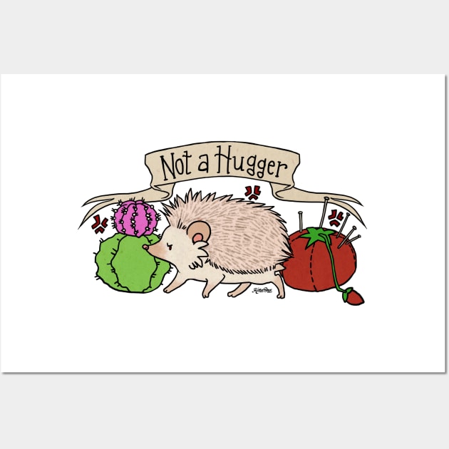 Not A Hugger - Antisocial Hedgehog Wall Art by SalemKittie